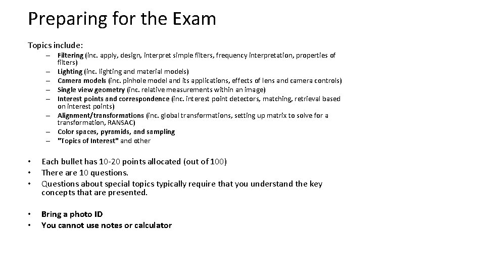 Preparing for the Exam Topics include: • • • – Filtering (inc. apply, design, Preparing for the Exam Topics include: • • • – Filtering (inc. apply, design,