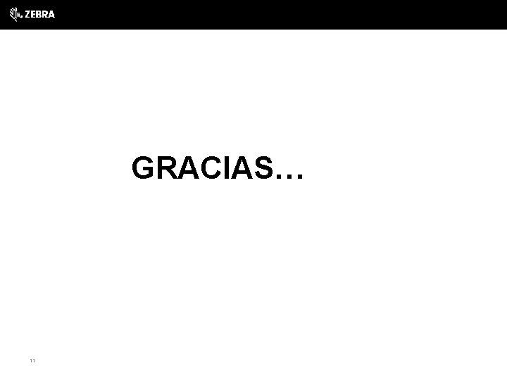 GRACIAS… 11 
