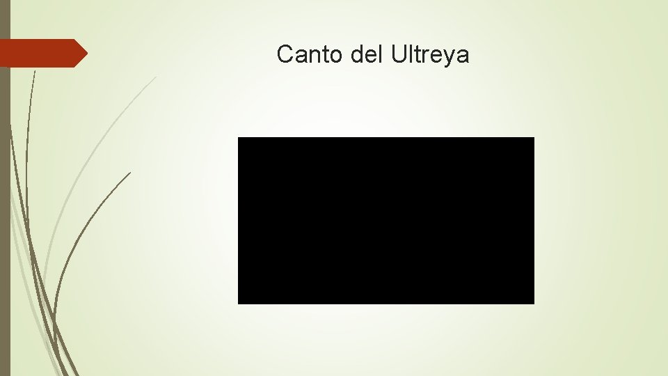 Canto del Ultreya Canto del Ultreya
