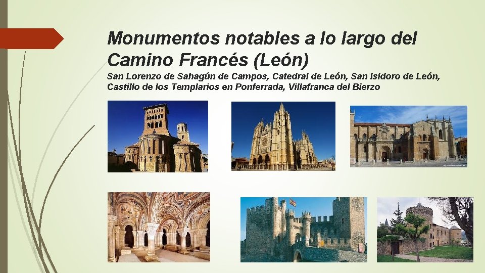 Monumentos notables a lo largo del Camino Francés (León) San Lorenzo de Sahagún de Monumentos notables a lo largo del Camino Francés (León) San Lorenzo de Sahagún de