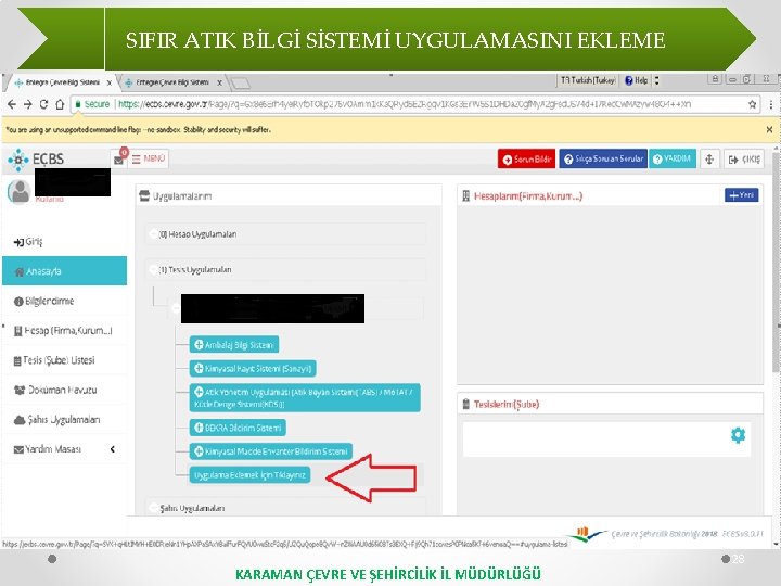 SIFIR ATIK BİLGİ SİSTEMİ UYGULAMASINI EKLEME KARAMAN ÇEVRE VE ŞEHİRCİLİK İL MÜDÜRLÜĞÜ 28 