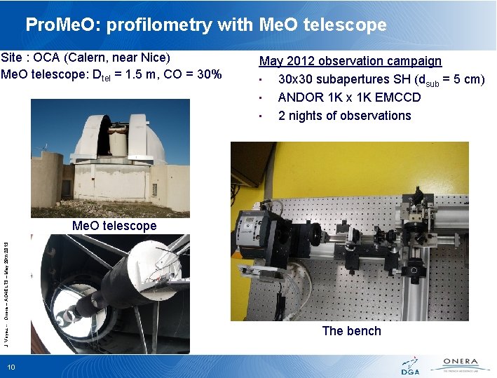 Pro. Me. O: profilometry with Me. O telescope Site : OCA (Calern, near Nice)