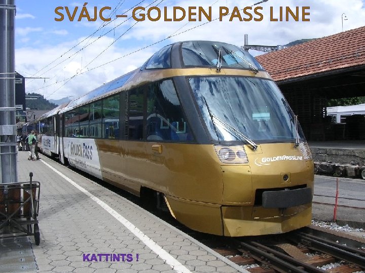 SVÁJC – GOLDEN PASS LINE 