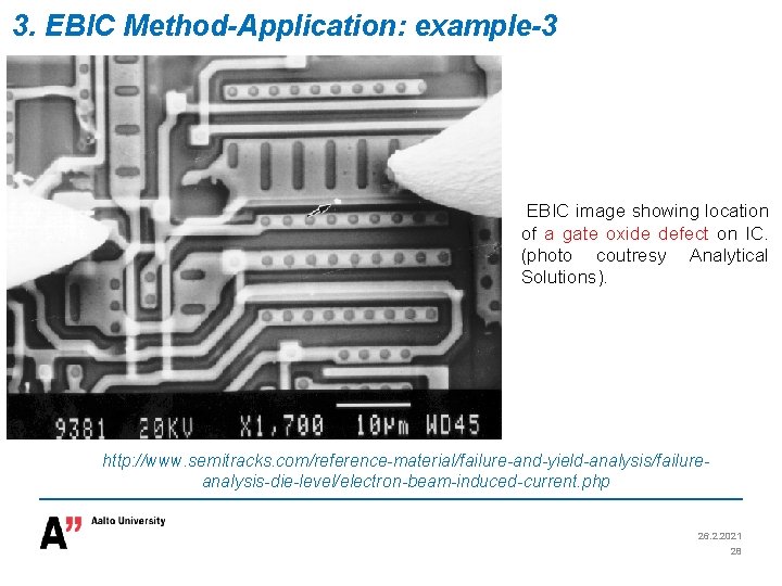 3. EBIC Method-Application: example-3 EBIC image showing location of a gate oxide defect on
