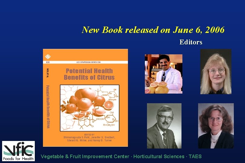 New Book released on June 6, 2006 Editors Vegetable & Fruit Improvement Center ·