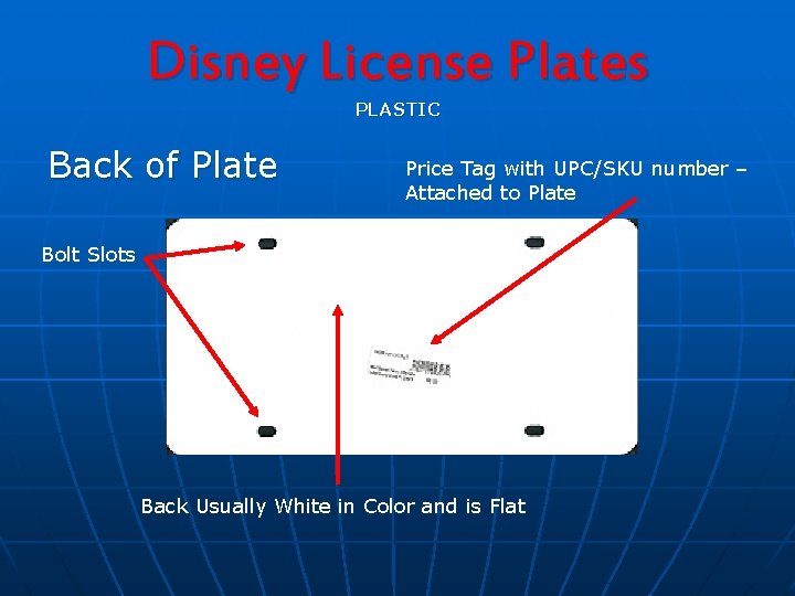 Disney License Plates PLASTIC Back of Plate Price Tag with UPC/SKU number – Attached