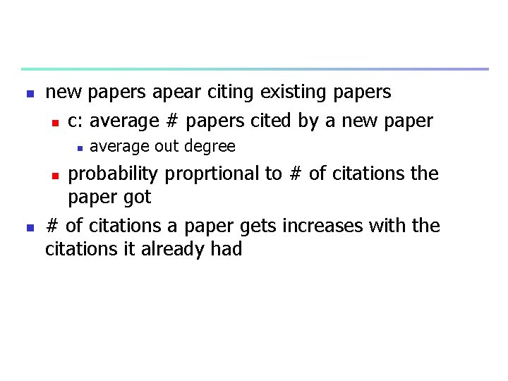 n new papers apear citing existing papers n c: average # papers cited by