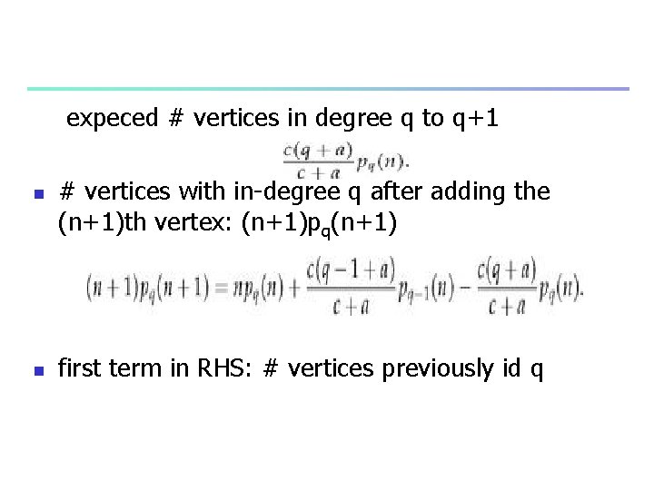 expeced # vertices in degree q to q+1 n n # vertices with in-degree