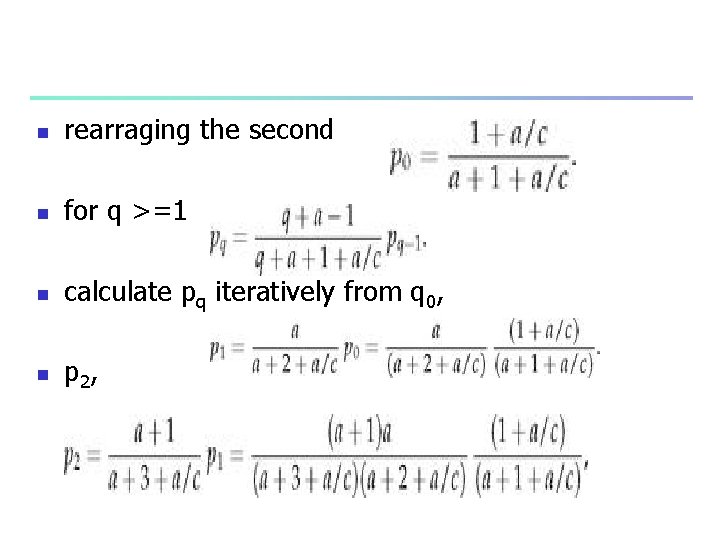 n rearraging the second n for q >=1 n calculate pq iteratively from q