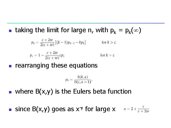 n taking the limit for large n, with pk = pk( ) n rearranging