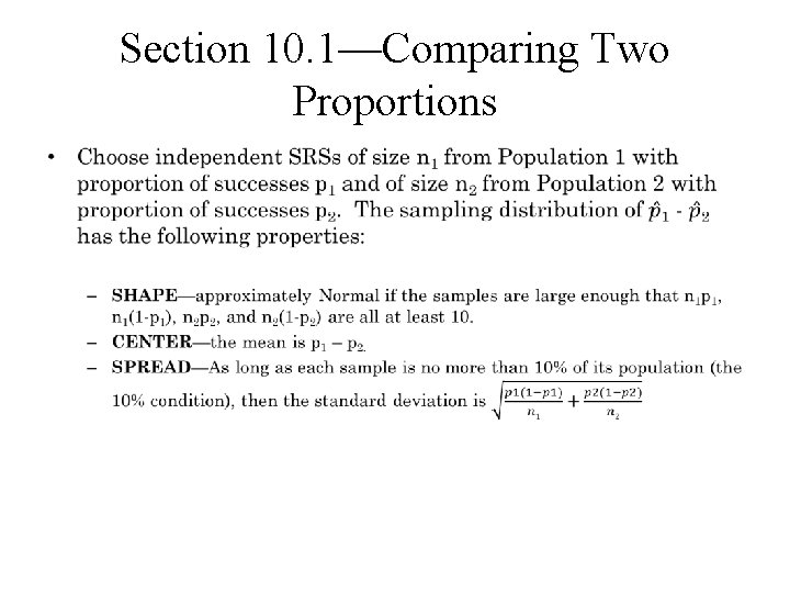 Section 10. 1—Comparing Two Proportions • 