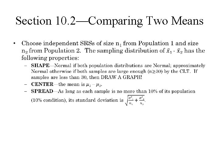 Section 10. 2—Comparing Two Means • 