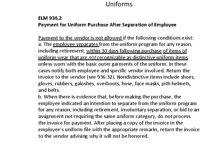 Uniforms ELM 936. 2 Payment for Uniform Purchase After Separation of Employee Payment to