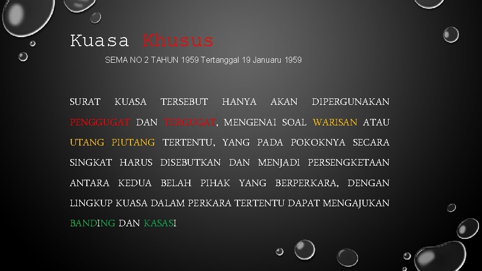 Kuasa Khusus SEMA NO 2 TAHUN 1959 Tertanggal 19 Januaru 1959 SURAT KUASA TERSEBUT