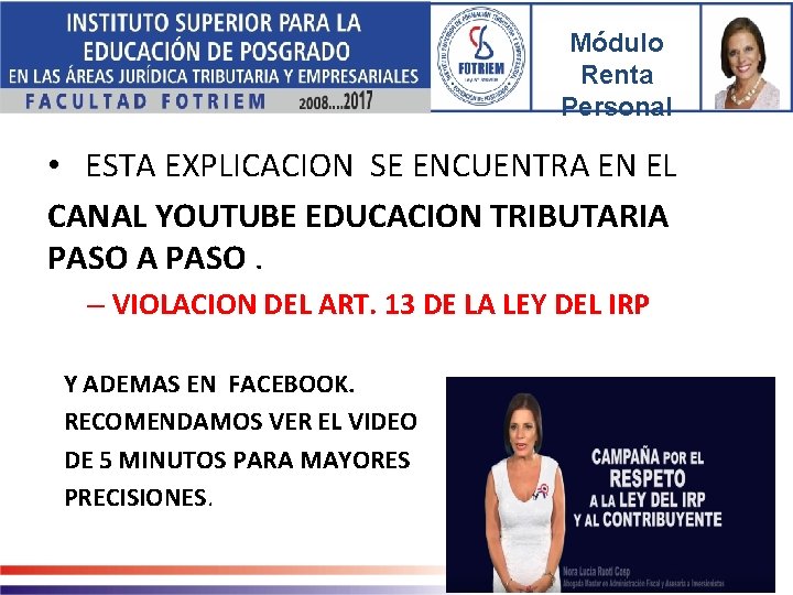 Módulo Renta Personal • ESTA EXPLICACION SE ENCUENTRA EN EL CANAL YOUTUBE EDUCACION TRIBUTARIA