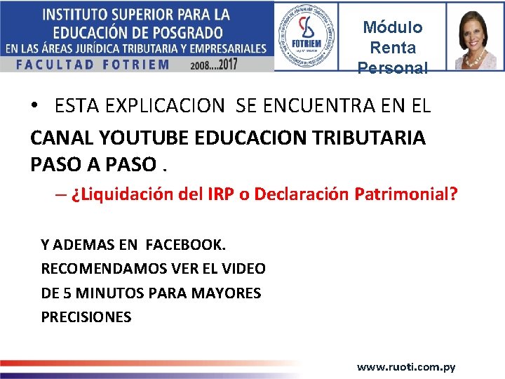 Módulo Renta Personal • ESTA EXPLICACION SE ENCUENTRA EN EL CANAL YOUTUBE EDUCACION TRIBUTARIA