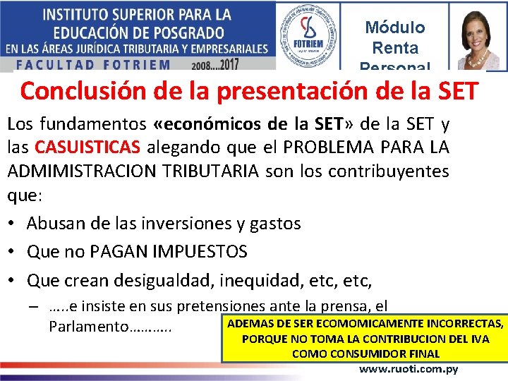 Módulo Renta Personal Conclusión de la presentación de la SET Los fundamentos «económicos de