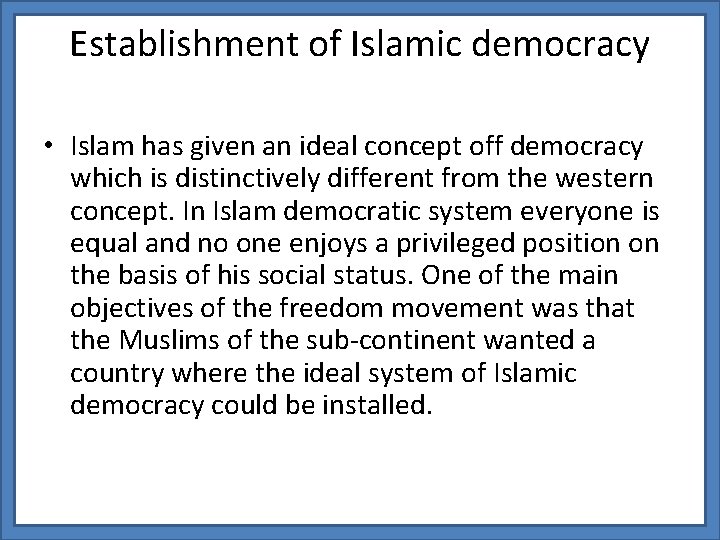 Aims And Objects Of Creation Of Pakistan Setting