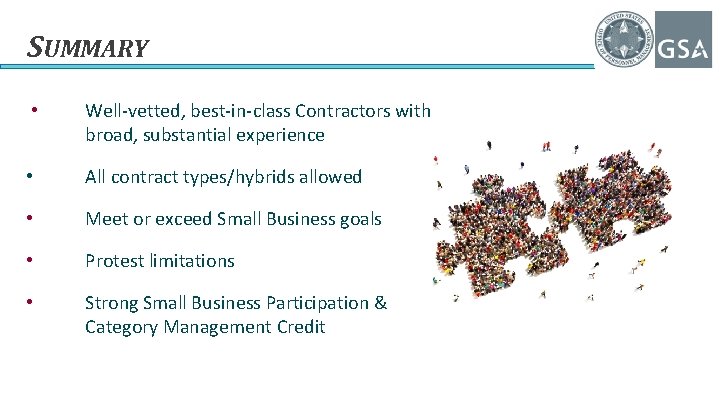 SUMMARY • Well-vetted, best-in-class Contractors with broad, substantial experience • All contract types/hybrids allowed