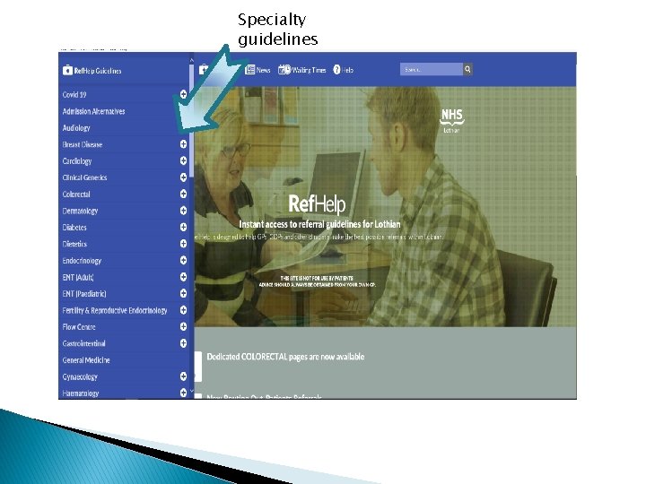 Specialty guidelines Specialty guidelines