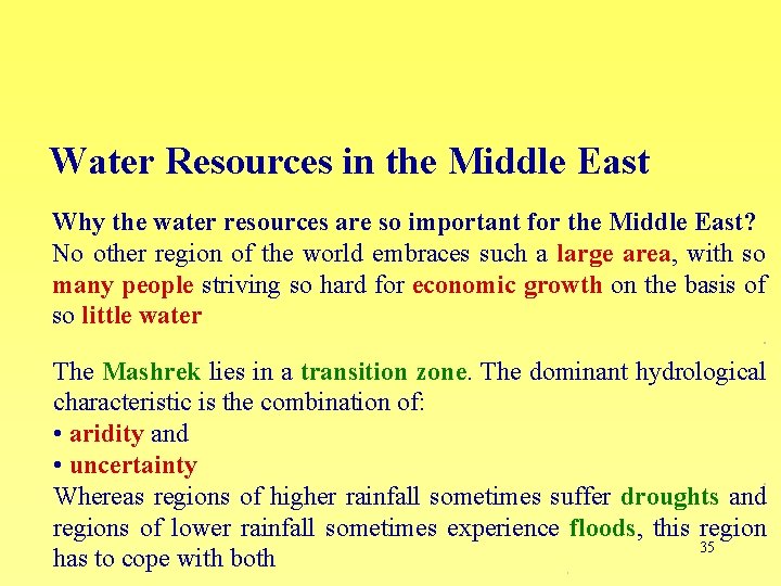 Water Resources in the Middle East Why the water resources are so important for