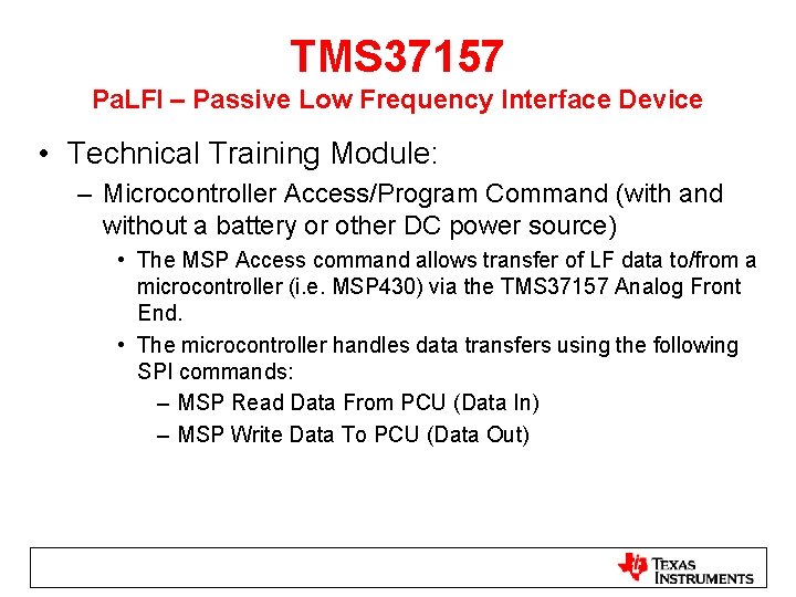 TMS 37157 Pa. LFI – Passive Low Frequency Interface Device • Technical Training Module: