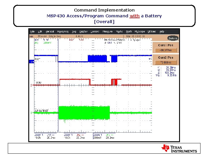 Command Implementation MSP 430 Access/Program Command with a Battery [Overall] 