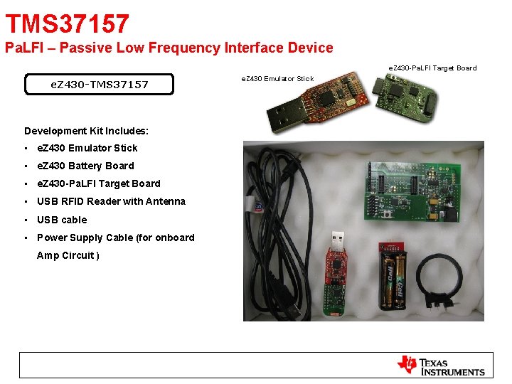 TMS 37157 Pa. LFI – Passive Low Frequency Interface Device e. Z 430 -Pa.