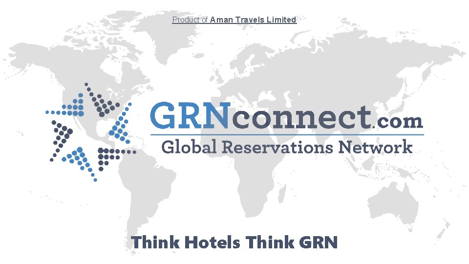 Product of Aman Travels Limited Think Hotels Think GRN 