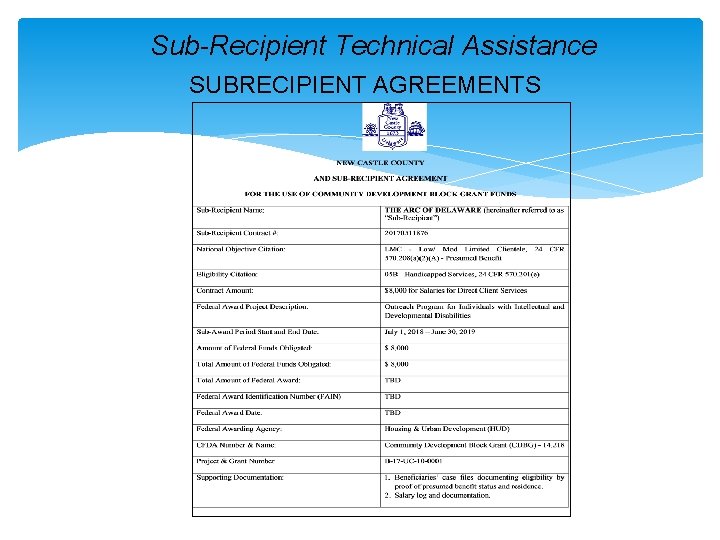 Sub-Recipient Technical Assistance SUBRECIPIENT AGREEMENTS 