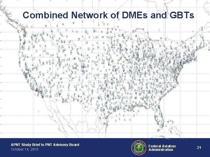 Combined Network of DMEs and GBTs APNT Study Brief to PNT Advisory Board October