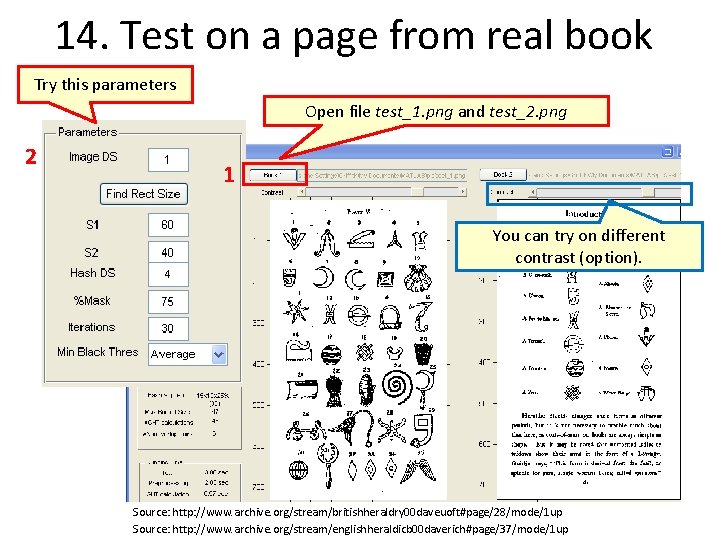 14. Test on a page from real book Try this parameters Open file test_1.