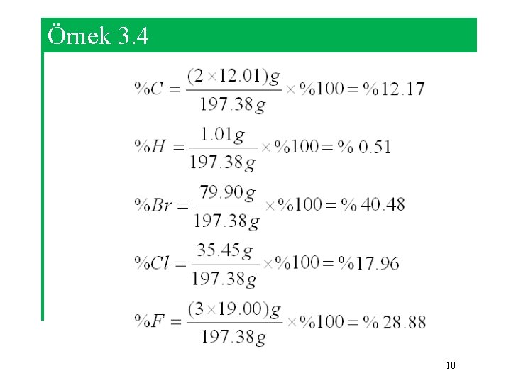 Örnek 3. 4 10 