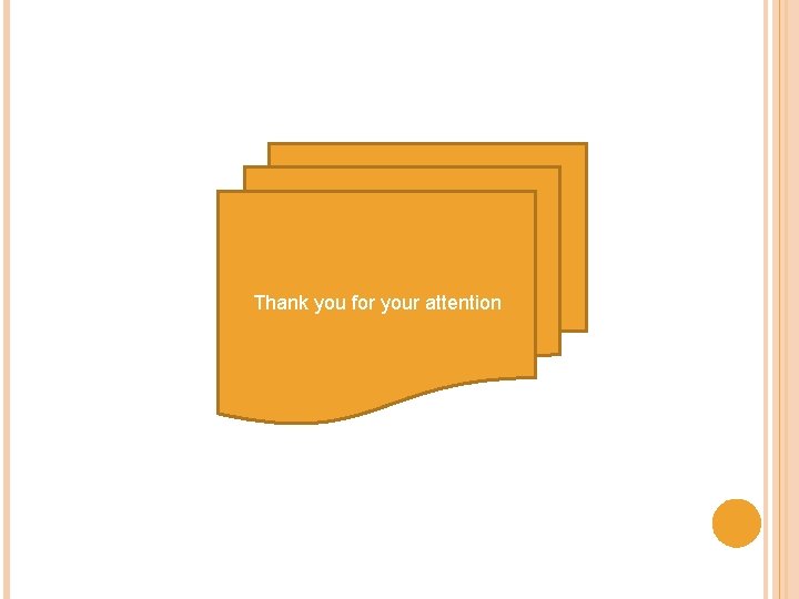 Thank you for your attention 