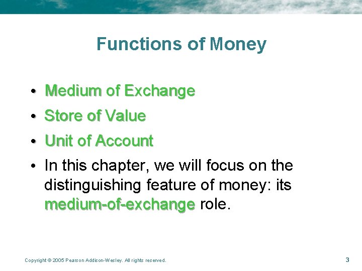 Functions of Money • Medium of Exchange • Store of Value • Unit of Functions of Money • Medium of Exchange • Store of Value • Unit of