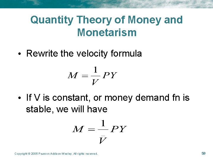 Quantity Theory of Money and Monetarism • Rewrite the velocity formula • If V Quantity Theory of Money and Monetarism • Rewrite the velocity formula • If V