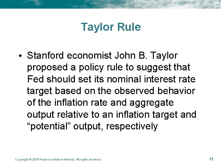 Taylor Rule • Stanford economist John B. Taylor proposed a policy rule to suggest Taylor Rule • Stanford economist John B. Taylor proposed a policy rule to suggest
