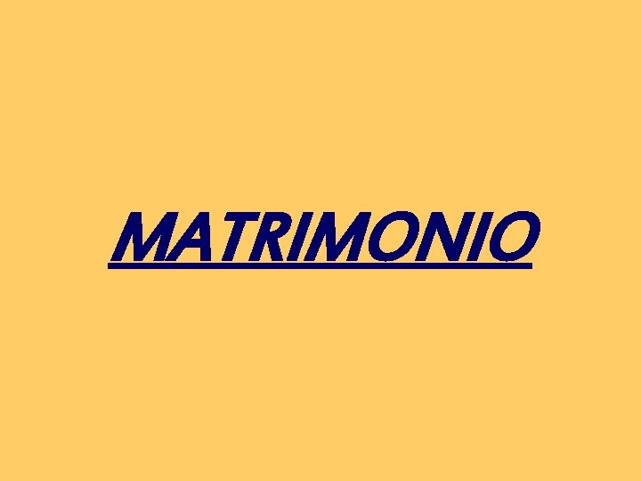 MATRIMONIO 