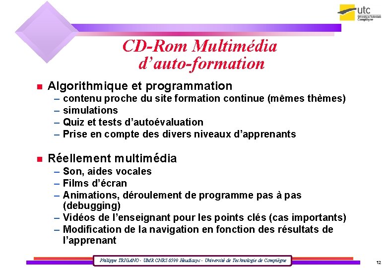 CD-Rom Multimédia d’auto-formation Algorithmique et programmation – – contenu proche du site formation continue