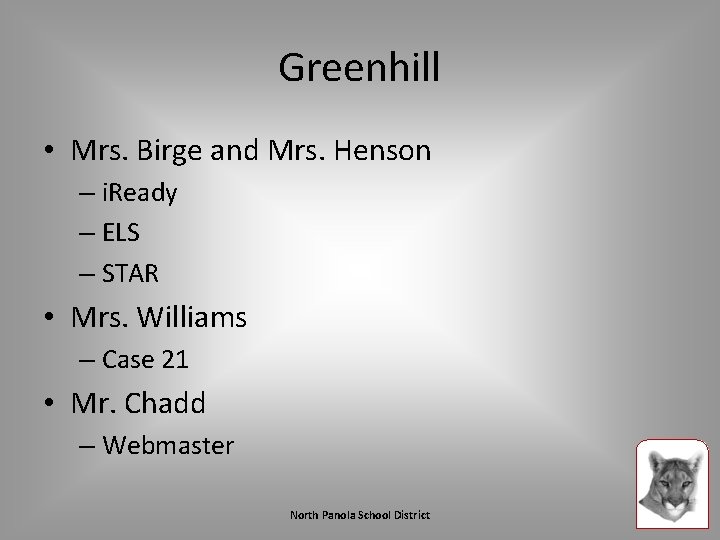 Greenhill • Mrs. Birge and Mrs. Henson – i. Ready – ELS – STAR