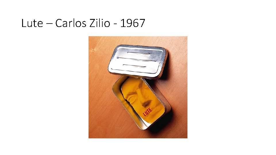 Lute – Carlos Zilio - 1967 