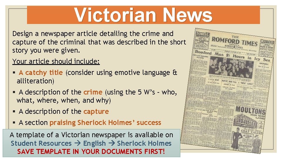 Victorian News Design a newspaper article detailing the crime and capture of the criminal