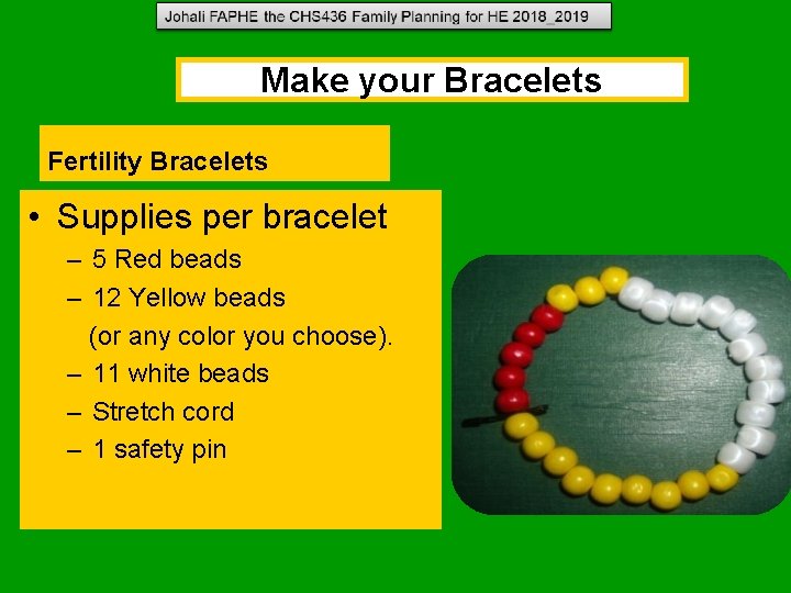 Make your Bracelets Fertility Bracelets • Supplies per bracelet – 5 Red beads – Make your Bracelets Fertility Bracelets • Supplies per bracelet – 5 Red beads –