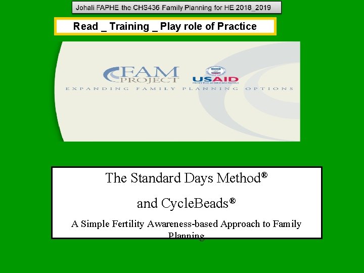 Read _ Training _ Play role of Practice The Standard Days Method® and Cycle. Read _ Training _ Play role of Practice The Standard Days Method® and Cycle.