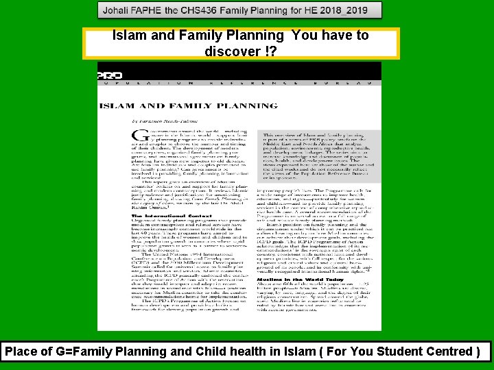 Islam and Family Planning You have to discover !? Place of G=Family Planning and Islam and Family Planning You have to discover !? Place of G=Family Planning and