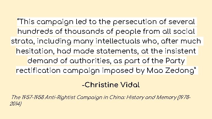 “This campaign led to the persecution of several hundreds of thousands of people from