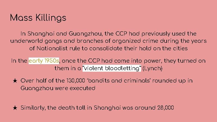 Mass Killings In Shanghai and Guangzhou, the CCP had previously used the underworld gangs