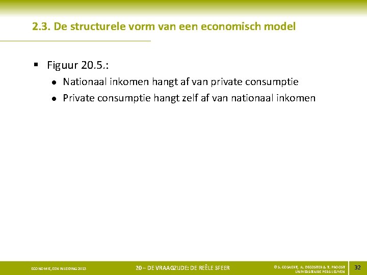2. 3. De structurele vorm van een economisch model § Figuur 20. 5. :