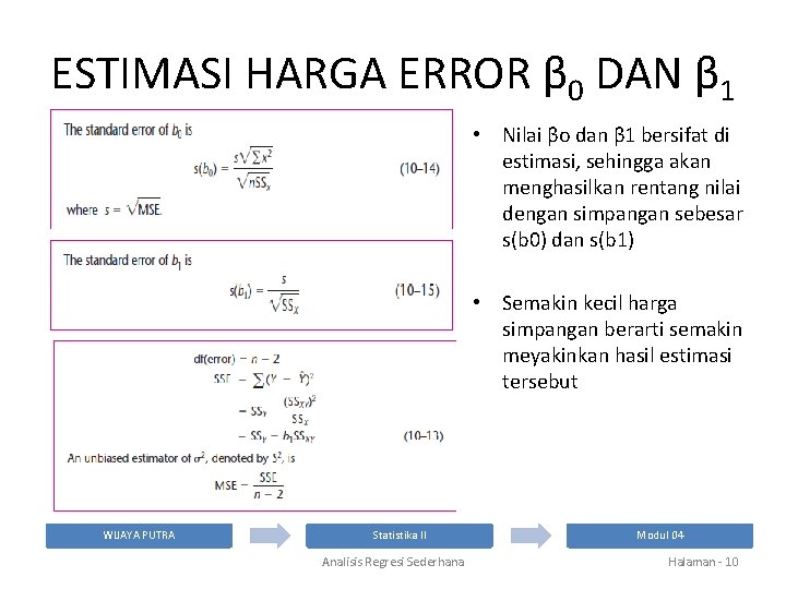 ESTIMASI HARGA ERROR β 0 DAN β 1 • Nilai βo dan β 1