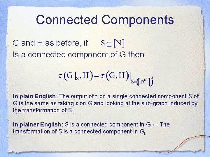 Connected Components G and H as before, if Is a connected component of G